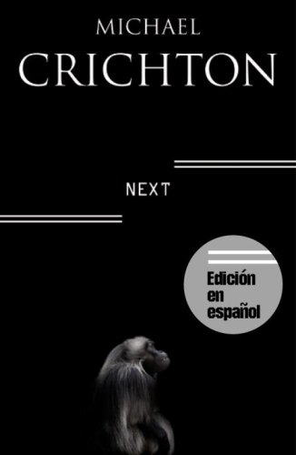 9780307391988: Next (Spanish Edition)