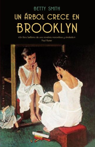 Beispielbild fr Un arbol crece en Brooklyn (Spanish Edition) zum Verkauf von Jenson Books Inc