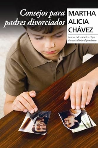 9780307392855: Consejos para padres divorciados (Spanish Edition)