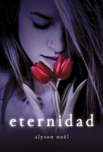 9780307393111: Eternidad / Evermore