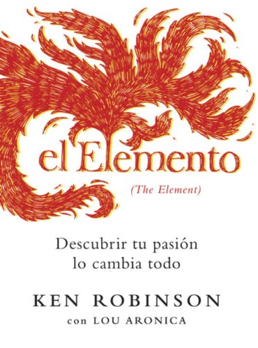 9780307393135: El Elemento / The Element