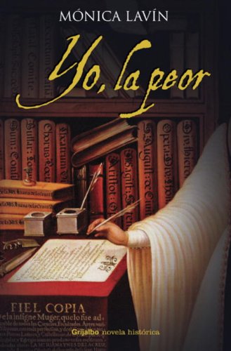 Imagen de archivo de Yo, La Peor a la venta por Better World Books