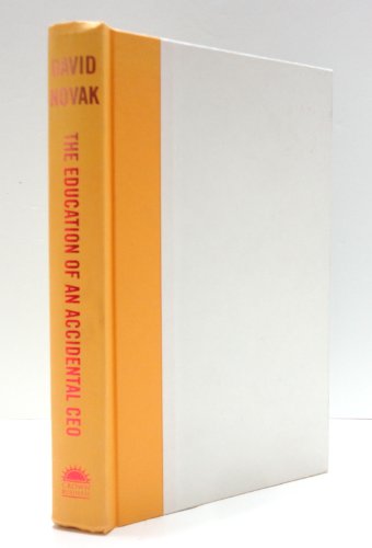 Imagen de archivo de The Education of an Accidental CEO: Lessons Learned from the Trailer Park to the Corner Office a la venta por Gulf Coast Books