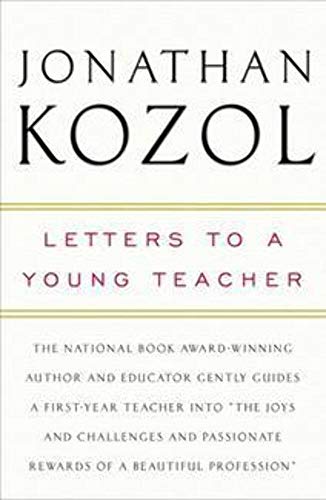 9780307393715: Letters to a Young Teacher