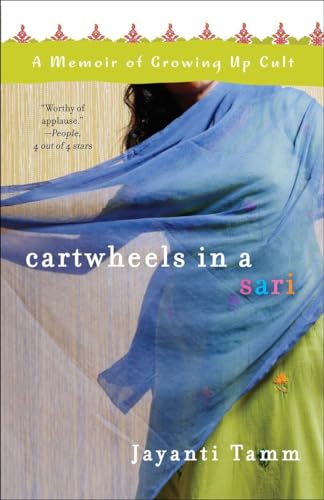 Beispielbild fr Cartwheels in a Sari: A Memoir of Growing Up Cult zum Verkauf von SecondSale
