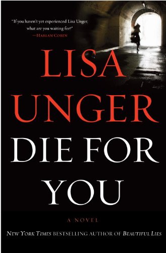 Imagen de archivo de Die for You: A Novel a la venta por SecondSale