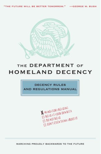 Beispielbild fr The Department of Homeland Decency: Decency Rules and Regulations Manual zum Verkauf von Wonder Book
