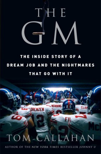 Stock image for The GM: The Inside Story of a Dream Job and the Nightmares that Go with It for sale by SecondSale