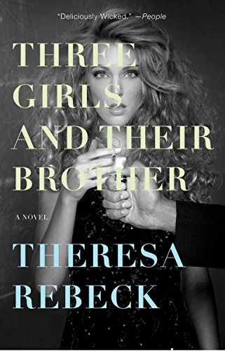 9780307394156: Three Girls and Their Brother: A Novel