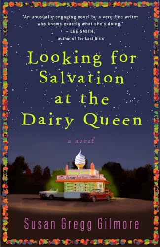 Beispielbild fr Looking for Salvation at the Dairy Queen: A Novel zum Verkauf von HPB-Emerald