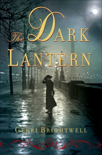 9780307395344: The Dark Lantern: A Novel