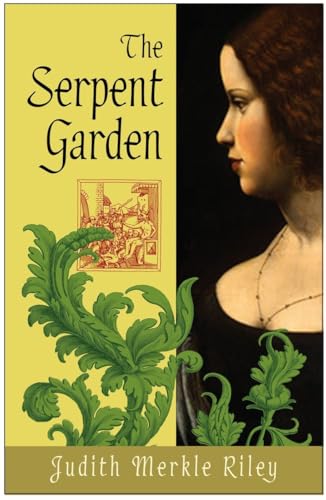 Beispielbild fr The Serpent Garden: A Novel zum Verkauf von Wonder Book