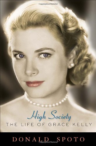 Imagen de archivo de High Society: The Life of Grace Kelly a la venta por Wonder Book