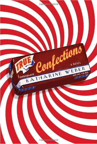 Beispielbild fr True Confections: A Novel zum Verkauf von SecondSale