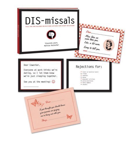 Beispielbild fr DIS-missals: 36 Fill-in-the-blank Rejection Letters for Every Occasion zum Verkauf von dsmbooks