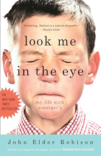 Imagen de archivo de Look Me in the Eye: My Life with Asperger's a la venta por SecondSale