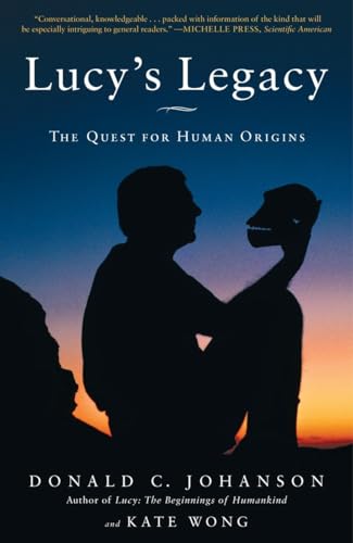 Stock image for Lucy's Legacy : The Quest for Human Origins for sale by Better World Books: West