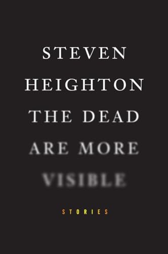 Beispielbild fr The Dead Are More Visible zum Verkauf von Zoom Books Company