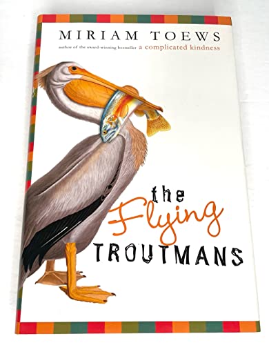 Beispielbild fr The Flying Troutmans zum Verkauf von Spafford Books (ABAC / ILAB)