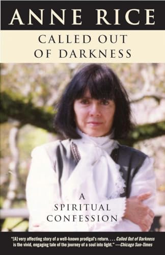 9780307397607: Called Out of Darkness: A Spiritual Confession [Paperback] by