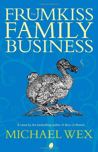 9780307397768: The Frumkiss Family Business