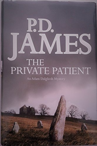 9780307397782: The Private Patient (Adam Dalgliesh Mystery, 14)