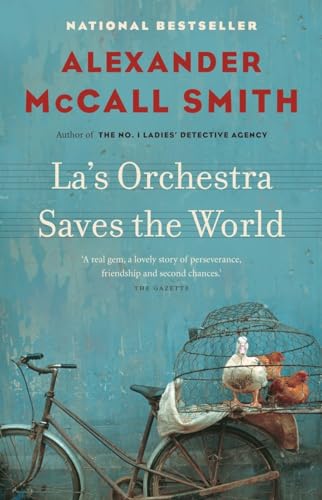 9780307398123: [La's Orchestra Saves the World] [by: Alexander McCall Smith]