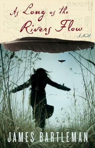 Beispielbild fr As Long as the Rivers Flow zum Verkauf von Better World Books