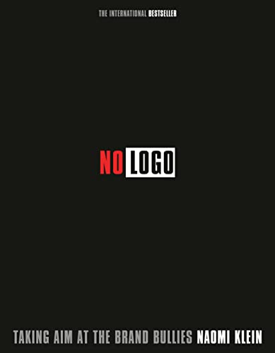Imagen de archivo de No Logo 10th Anniversary Edition a la venta por SecondSale