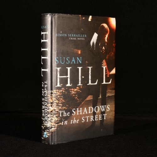 9780307399120: [(The Shadows in the Street: A Simon Serrailler Mystery)] [Author: Susan Hill] published on (September, 2010)