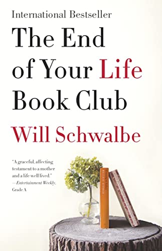 Beispielbild fr The End of Your Life Book Club zum Verkauf von Better World Books