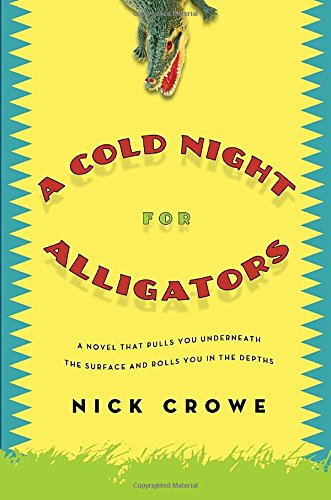 9780307399694: A Cold Night for Alligators