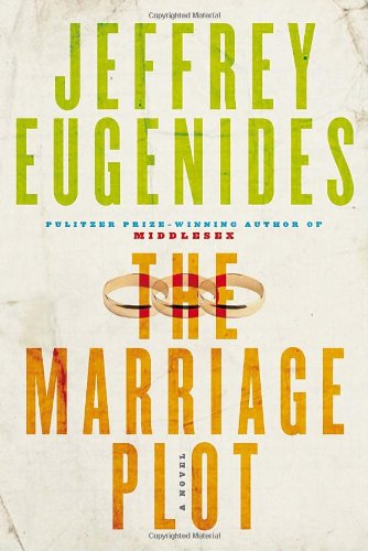 Stock image for The Marriage Plot: A Novel for sale by Hourglass Books