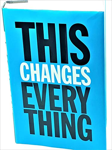 Beispielbild fr This Changes Everything: Capitalism vs. the Climate zum Verkauf von ThriftBooks-Phoenix