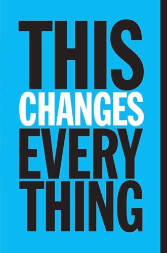 Imagen de archivo de This Changes Everything : Capitalism vs. the Climate a la venta por Better World Books