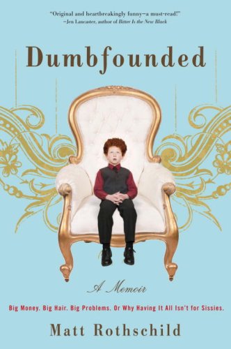 Stock image for Dumbfounded : a memoir for sale by Inkberry Books