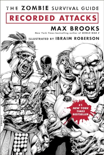 The Zombie Survival Guide: Recorded Attacks (9780307405777) by Max Brooks