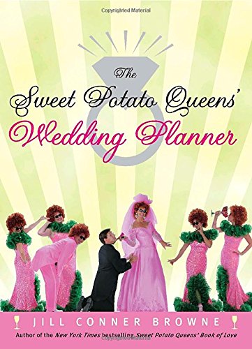Stock image for The Sweet Potato Queens' Wedding Planner/Divorce Guide for sale by Wonder Book