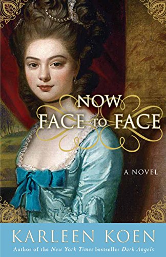9780307406088: Now Face to Face: 3 (Tamworth Saga)
