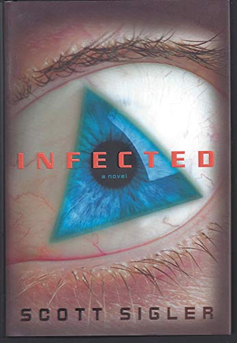 Beispielbild fr Infected: A Novel zum Verkauf von Wonder Book