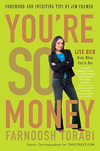 Beispielbild fr You're So Money: Live Rich, Even When You're Not zum Verkauf von Wonder Book