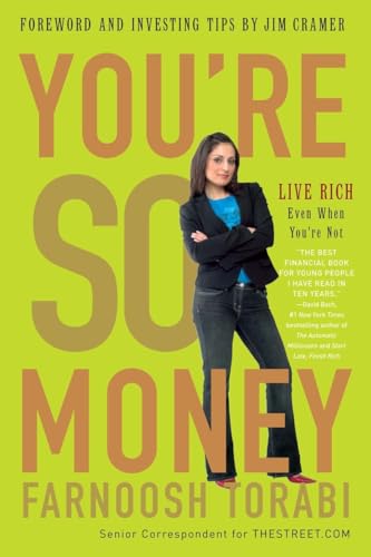 Stock image for You're So Money: Live Rich, Even When You're Not for sale by Gulf Coast Books