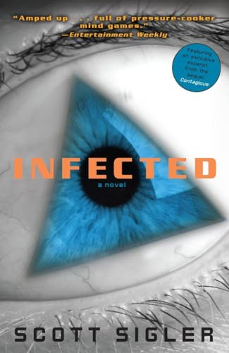 Stock image for Infected: A Novel for sale by SecondSale