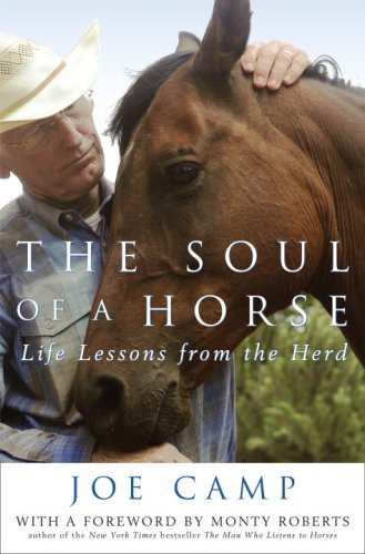 Soul of a Horse: Life Lessons from the Herd