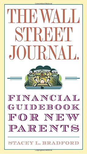 Stock image for The Wall Street Journal. Financial Guidebook for New Parents for sale by SecondSale