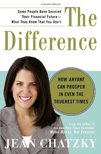 Stock image for The Difference: How Anyone Can Prosper in Even The Toughest Times for sale by Gulf Coast Books