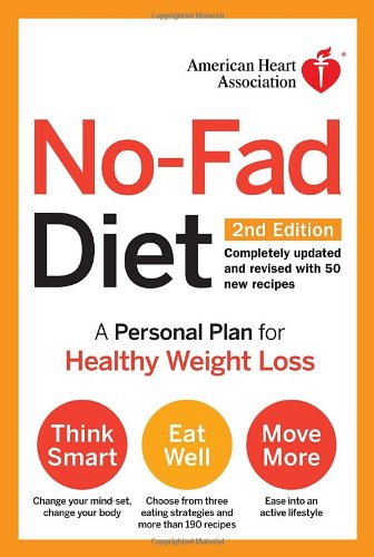 Imagen de archivo de American Heart Association No-Fad Diet: A Personal Plan for Healthy Weight Loss a la venta por ThriftBooks-Atlanta