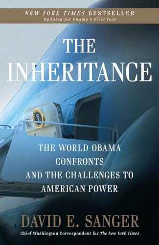 Beispielbild fr The Inheritance : The World Obama Confronts and the Challenges to American Power zum Verkauf von Better World Books