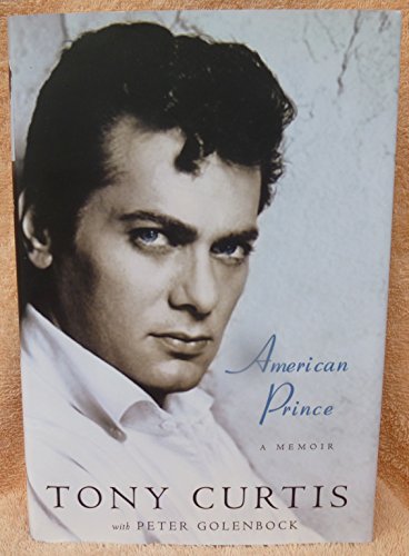 9780307408495: American Prince: A Memoir