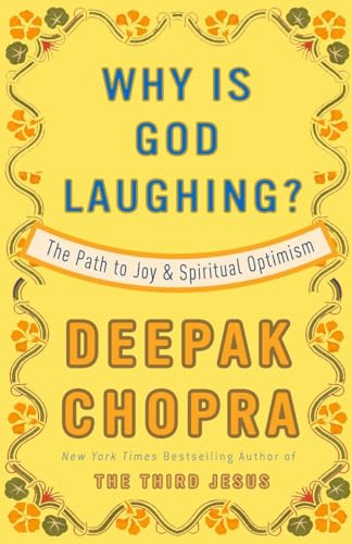 Imagen de archivo de Why Is God Laughing?: The Path to Joy and Spiritual Optimism a la venta por Gulf Coast Books